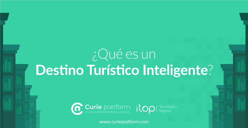 Que Es Un Destino Turistico Inteligente Que Es Un Destino Turistico Inteligente